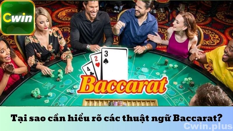 Tại sao cần hiểu rõ các thuật ngữ Baccarat?